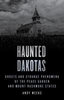 Haunted Dakotas