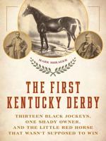 The First Kentucky Derby