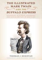 The Illustrated Mark Twain and the Buffalo Express
