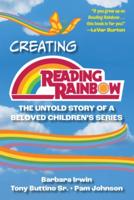 Creating Reading Rainbow