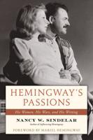 Hemingway's Passions