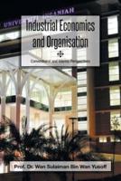 Industrial Economics and Organisation: Conventional and Islamic Perspectives