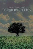 The Truth and Other Lies