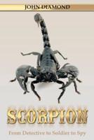 Scorpion: From Detective to Soldier to Spy