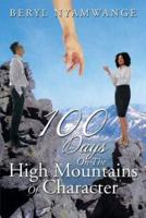 100 Days on the High Mountains of Character