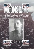 MOONSCAPE: Thoughts of War