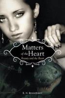 Matters of the Heart: Beauty and the Beast