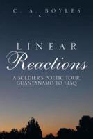 Linear Reactions: A Soldier's Poetic Tour, Guantanamo to Iraq