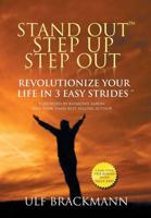 Stand Out Step Up Step Out