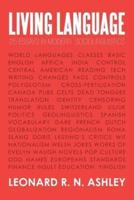 Living Language: 25 Essays in Modern Sociolinguistics