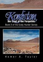 Kurdistan, the Land of the Forgotten: Book 2 of the Cody Hunter Series
