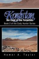Kurdistan, the Land of the Forgotten: Book 2 of the Cody Hunter Series