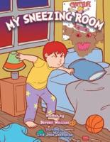 My Sneezing Room