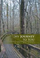 My Journey to You