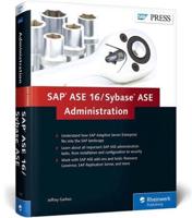 SAP ASE 16/Sybase ASE Administration