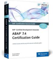 ABAP 7.4 Certification Guide—SAP Certified Development Associate
