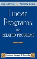 Linear Programs & Related Problems