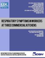 Respiratory Symptoms in Workers at Three Commercial Kitchens