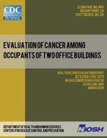 Evaluation of Cancer Among Occupants of Two Office Buildings