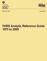 Fars Analytic Reference Guide, 1975 to 2009