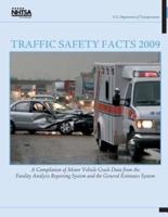 Traffic Safety Facts 2009