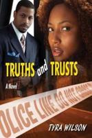 Truths and Trusts