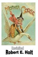 Mother Goose Revisited