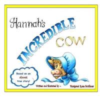 Hannah's Incredible Cow