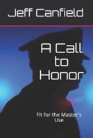 A Call to Honor