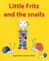 Little Fritz and the Snails