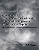 Addendum to Components for Evaluation of Direct-Reading Monitors for Gases and Vapors