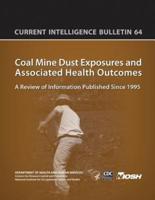 Coal Mine Dust Exposures and Associated Health Outcomes