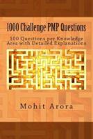 1000 Challenge Pmp Questions