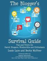 The Blogger's Survival Guide