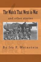 The Watch That Went to War