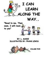 I Can Learn Along The Way