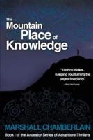 The Mountain Place of Knowledge