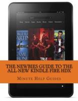The Newbies Guide to the All-New Kindle Fire HDX