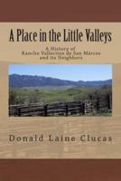 A Place in the Little Valleys
