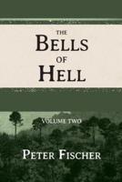 The Bells of Hell - Volume Two