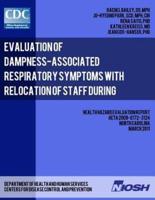 Evaluation of Dampness-Associated Respiratory Symptoms With Relocation of Staff During Remediation of an Elementary School