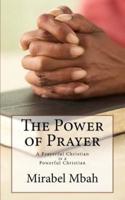 The Power of Prayer