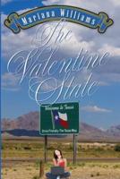 The Valentine State