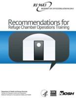 Recommendations for Refuge Chamber Operations Training
