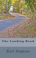 The Landing Road
