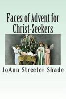 Faces of Advent for Christ-Seekers