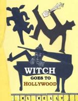 Witch Goes to Hollywood