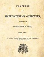 Pamphlet on the Manufacture of Gunpowder