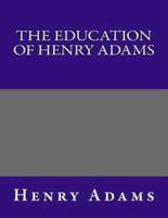 The Education of Henry Adams