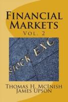Financial Markets Vol. 2